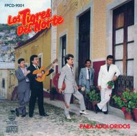 Los Tigres Del Norte - Para Adoloridos