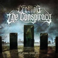 Crafting The Conspiracy - Human Error