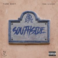 Yung Beef - Southside (feat. OldPurp)
