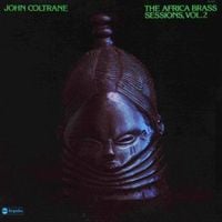 John Coltrane - The Africa Brass Sessions, Vol. 2