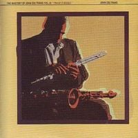 John Coltrane - The Mastery of John Coltrane, Vol. 4: Trane's Modes