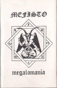 Mefisto - Megalomania