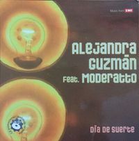 Alejandra Guzm&aacute;n & Moderatto - D&iacute;a de Suerte