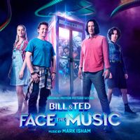 Mark Isham - Bill & Ted: Face the Music