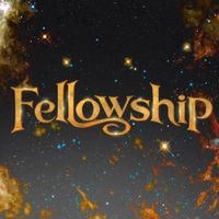 Fellowship - Fellowship