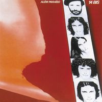 14 Bis - Al&eacute;m Para&iacute;so