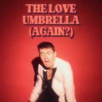 Grady - The Love Umbrella (Slowed)