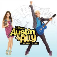 Various Artists - Austin & Ally : Turn It Up