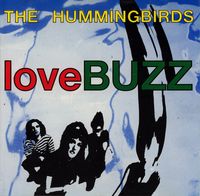 The Hummingbirds - loveBUZZ