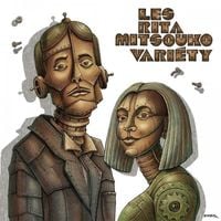 Les Rita Mitsouko - Vari&eacute;ty