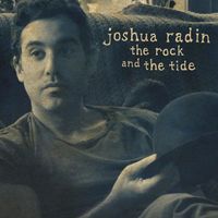 Joshua Radin - The Rock and the Tide