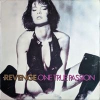 Revenge. - One True Passion