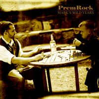 PremRock - Mark's Wild Years