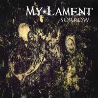 My Lament - Sorrow