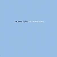 The New Year - The End Is Near