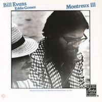 Bill Evans / Eddie G&oacute;mez - Montreux III