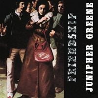 Junipher Greene - Friendship