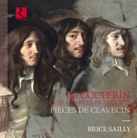 Brice Sailly - Mr Couperin - Pièces de clavecin