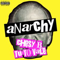 CHESY B. - Anarchy