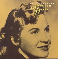 Skeeter Davis - The Essential Skeeter Davis