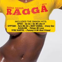 Various Artists - Ragga Ragga Ragga 2014
