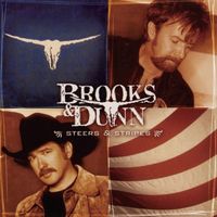 Brooks & Dunn - Steers & Stripes