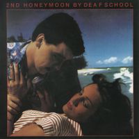 Deaf School - 2nd Honeymoon