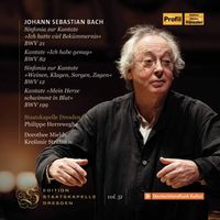 Staatskapelle Dresden / Philippe Herreweghe / Dorothee Mields / Kre&scaron;imir Stražanac - Edition Staatskapelle Dresden Vol. 51: Johann Sebastian Bach