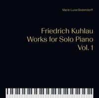 Marie-Luise Bodendorff - Works for Solo Piano Vol. 1
