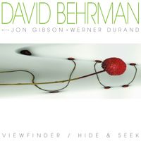 David Behrman - ViewFinder / Hide & Seek