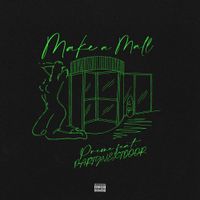 Preme - Make a Mall