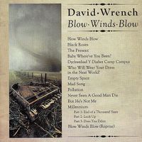 David Wrench - Blow Winds Blow