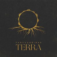 Tanxugueiras - Terra