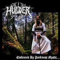 Hulder - Embraced by Darkness Mysts EP