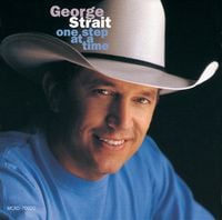 George Strait - One Step at a Time