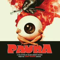 Various Artists - Paura: A Collection Of Italian Horror Sounds From The CAM Sugar Archives