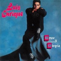 Luis Enrique - Amor y Alegr&iacute;a