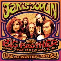 Big Brother and the Holding Company - Live at Winterland '68