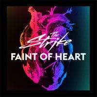 The Strike - Faint of Heart