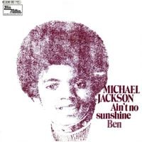 Michael Jackson - Ain't No Sunshine / Ben