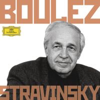 Pierre Boulez - Boulez Conducts Stravinsky