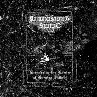 Diminishing Spirit - Surpassing the Barrier of Burning Infinity
