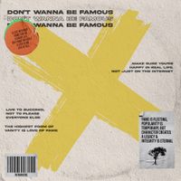 Futuristic - Don&rsquo;t Wanna Be Famous