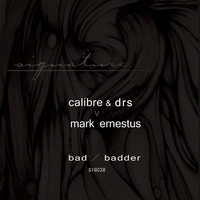 Calibre & DRS V Mark Ernestus - Bad / Badder