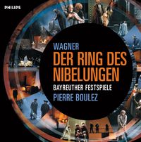 Bayreuther Festspiele / Pierre Boulez - Der Ring des Nibelungen