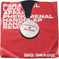 Big Image - Parallel Love Affair (The Phenomenal Handclap Band Remix)