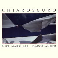 Mike Marshall / Darol Anger - Chiaroscuro