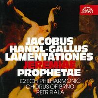 Czech Philharmonic Chorus Of Brno / Petr Fiala - Lamentationes Jeremiae Prophetae