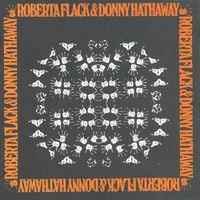 Roberta Flack & Donny Hathaway - Roberta Flack & Donny Hathaway