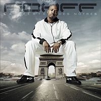 Rohff - La fiert&eacute; des n&ocirc;tres